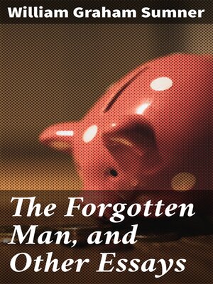 cover image of The Forgotten Man, and Other Essays